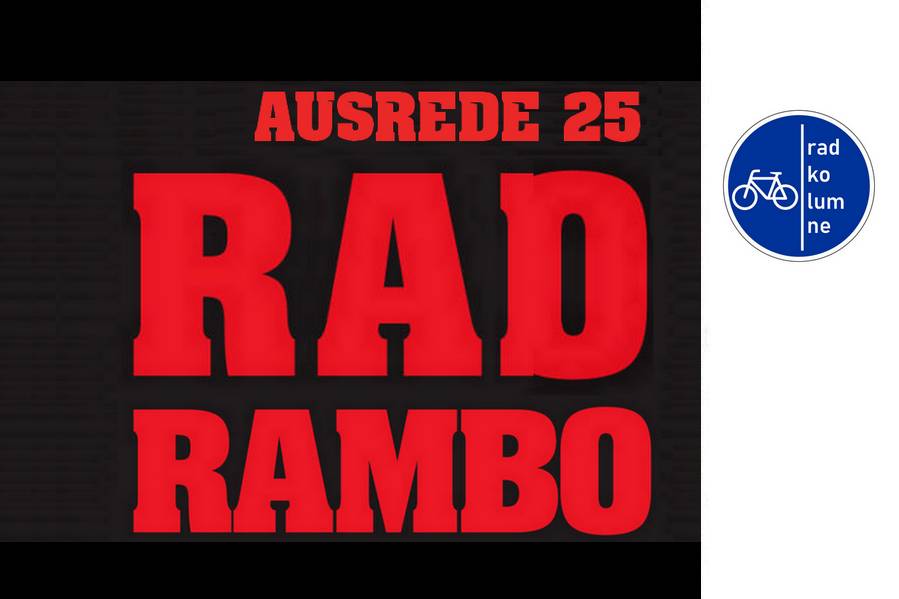 Ausrede 25: Radrambo