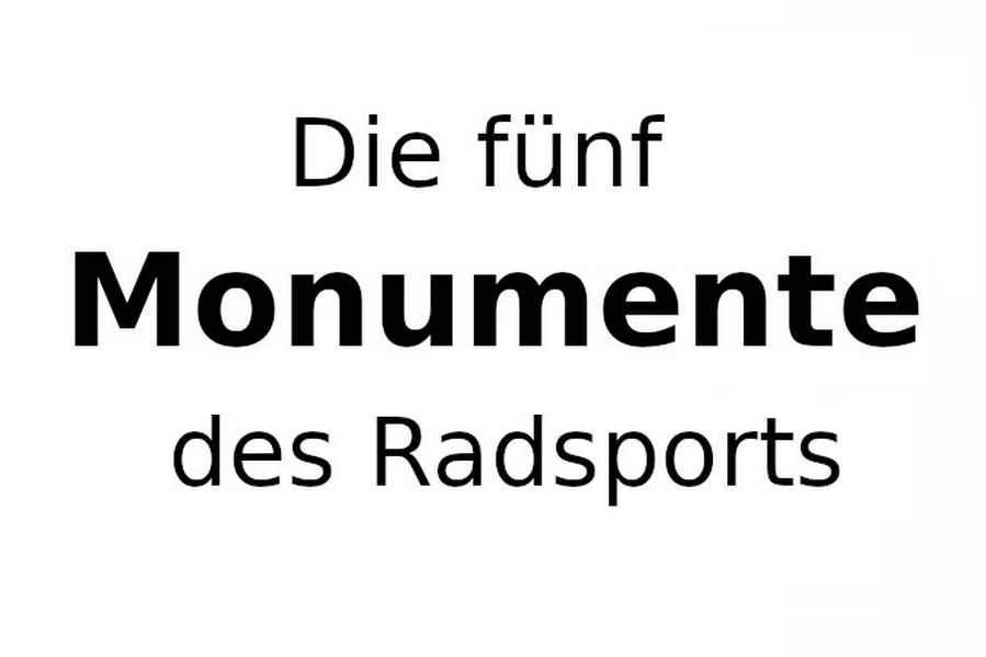 Text: Die 5 Monumente des Radsports